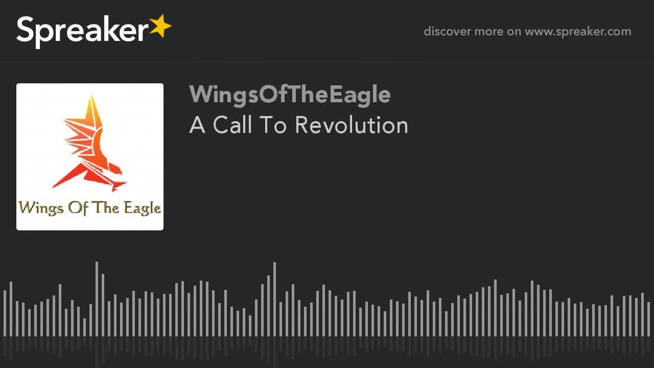 A Call To Revolution