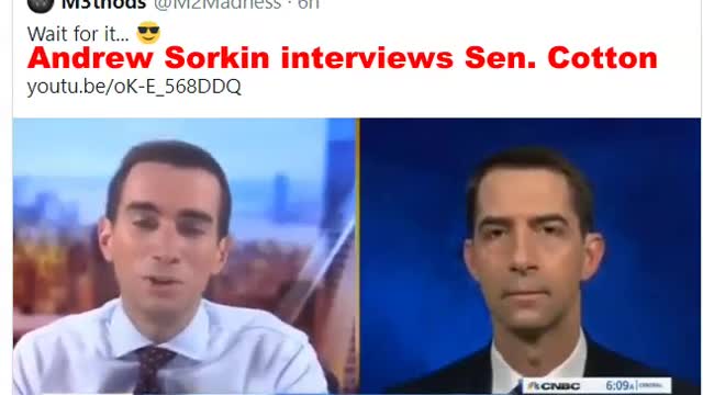 Anchor Andrew Sorkin gets the smack down from Sen Cotton