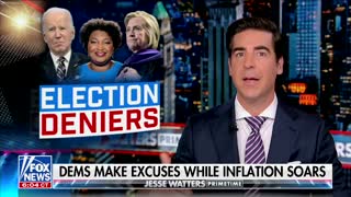 Watters Mocks Hillary Clinton For Saying GOP Plans To 'Literally Steal' Next Election