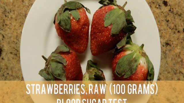 Strawberries, Raw - Blood Sugar Test