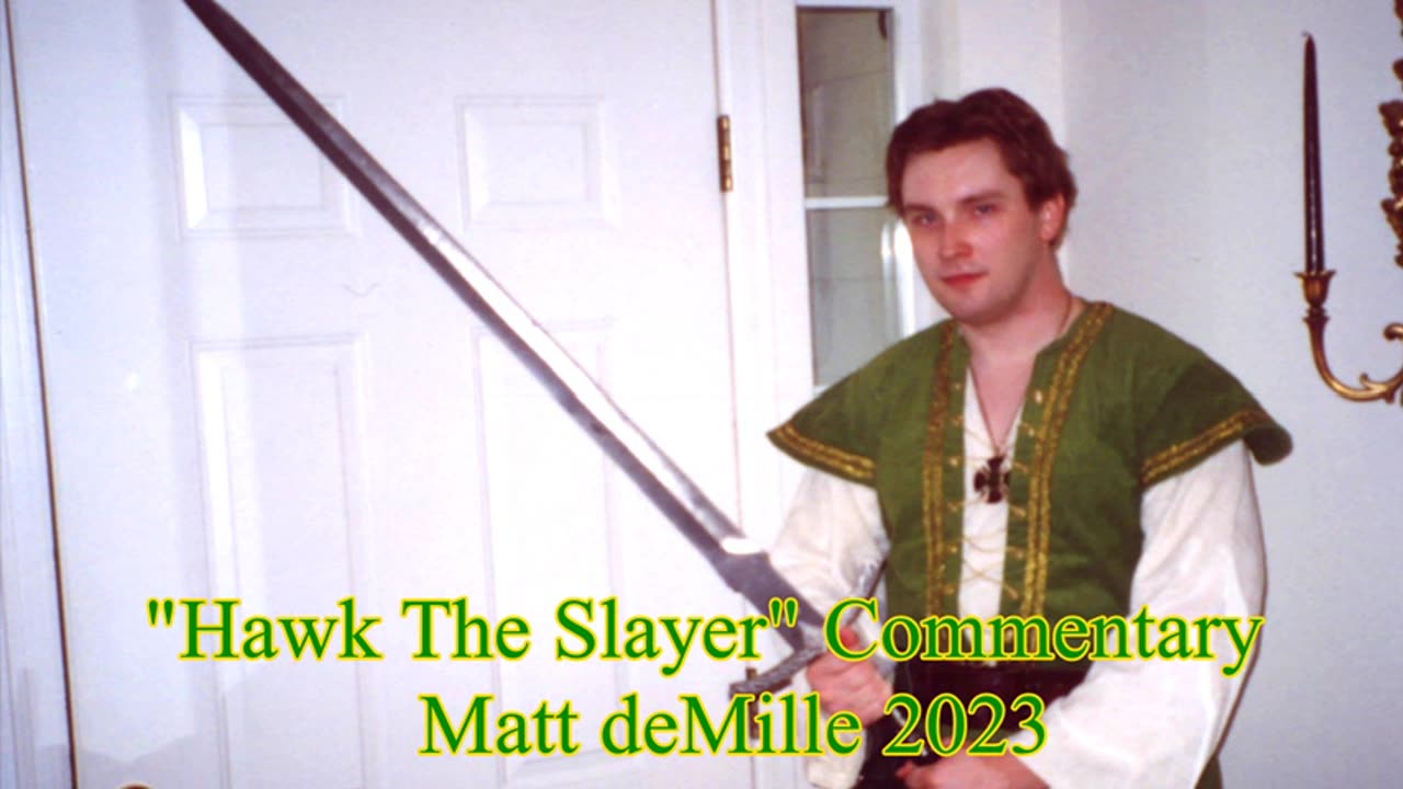 Matt deMille Movie Commentary #382: Hawk The Slayer