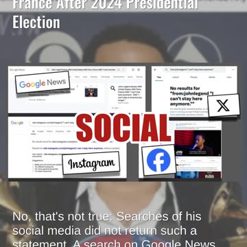 Fact Check: John Legend Did NOT Announce He Was Leaving US For France After 2024 Election