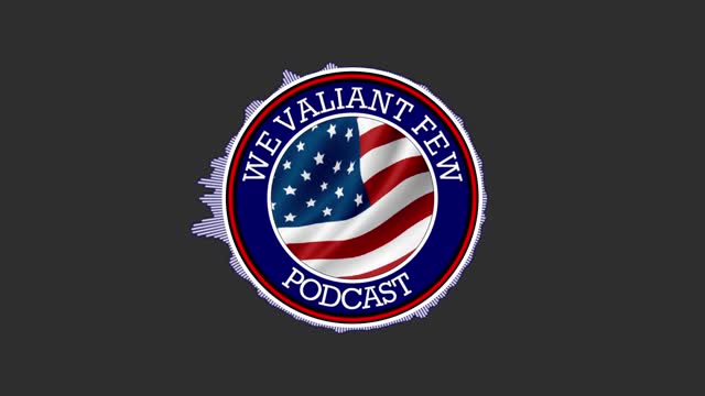 Ep-4: The 3rd & 4th Amendments - Is seizure warranted? - We Valiant Few Podcast