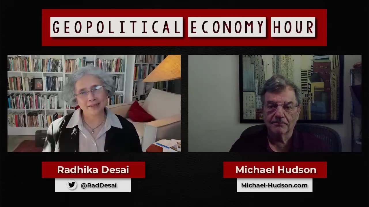 Understanding money and the dollar system's contradictions with Radhika Desai & Michael Hudson