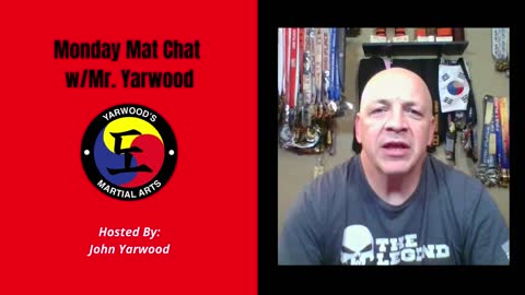 Monday Mat Chat w/Mr. Yarwood