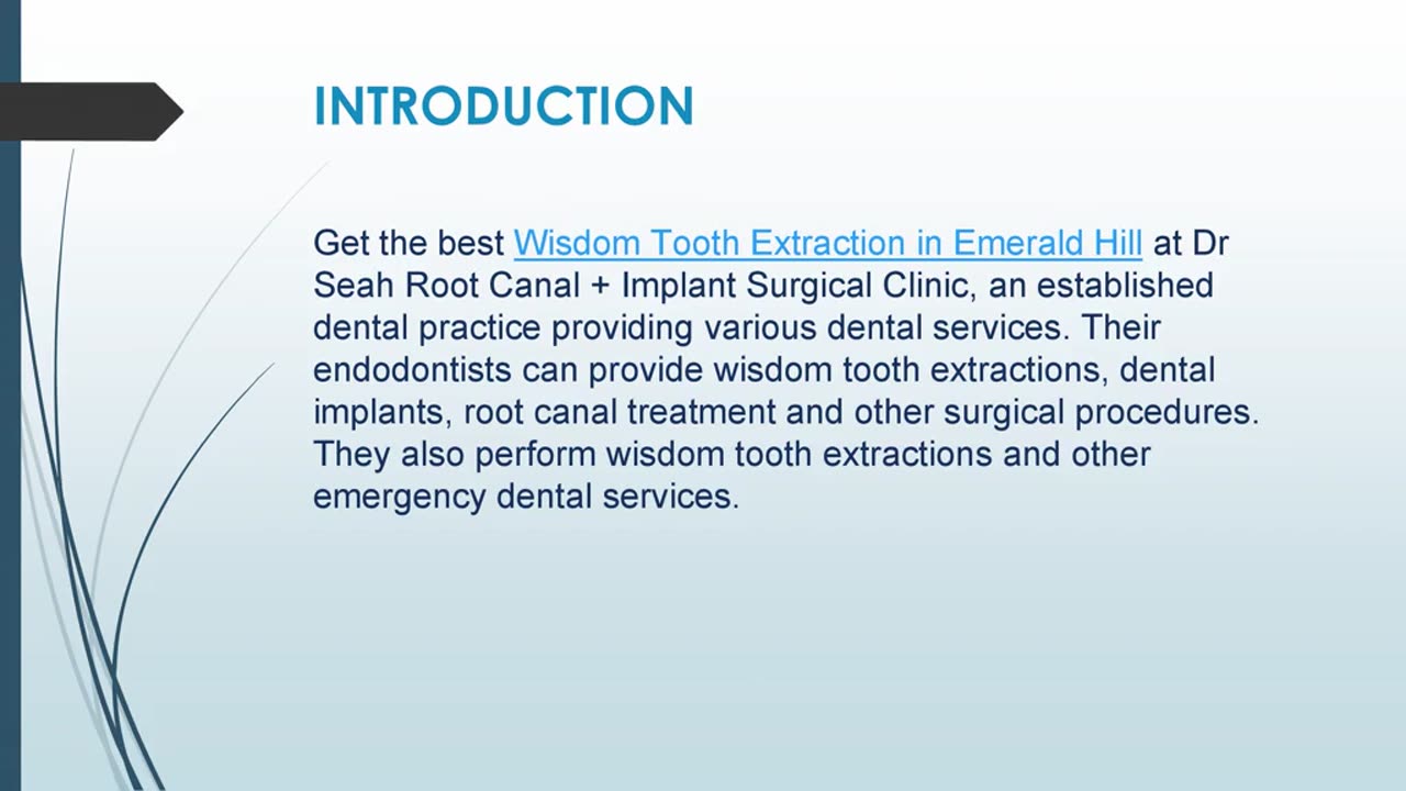 Get the best Wisdom Tooth Extraction in Emerald Hill