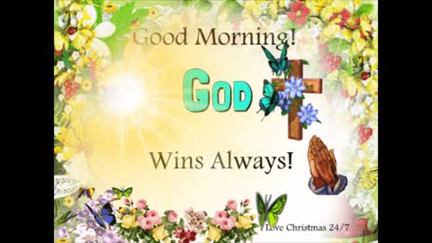 God Morning God Wins Always