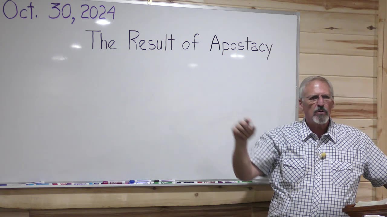 The Result of Apostacy