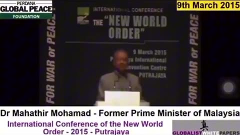 The New World Order: Former Malaysian Prime Minister Speaks Out