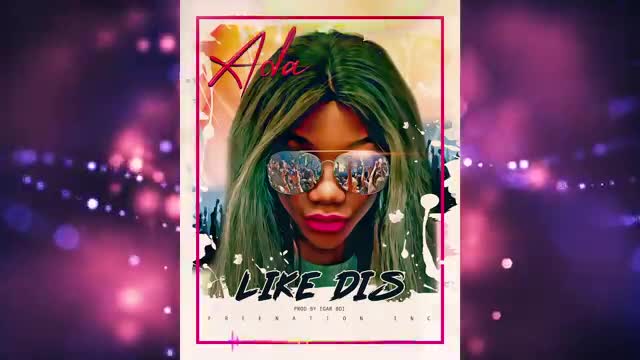 Like Dis - ADA EHI (OFFICIAL AUDIO)_Cut