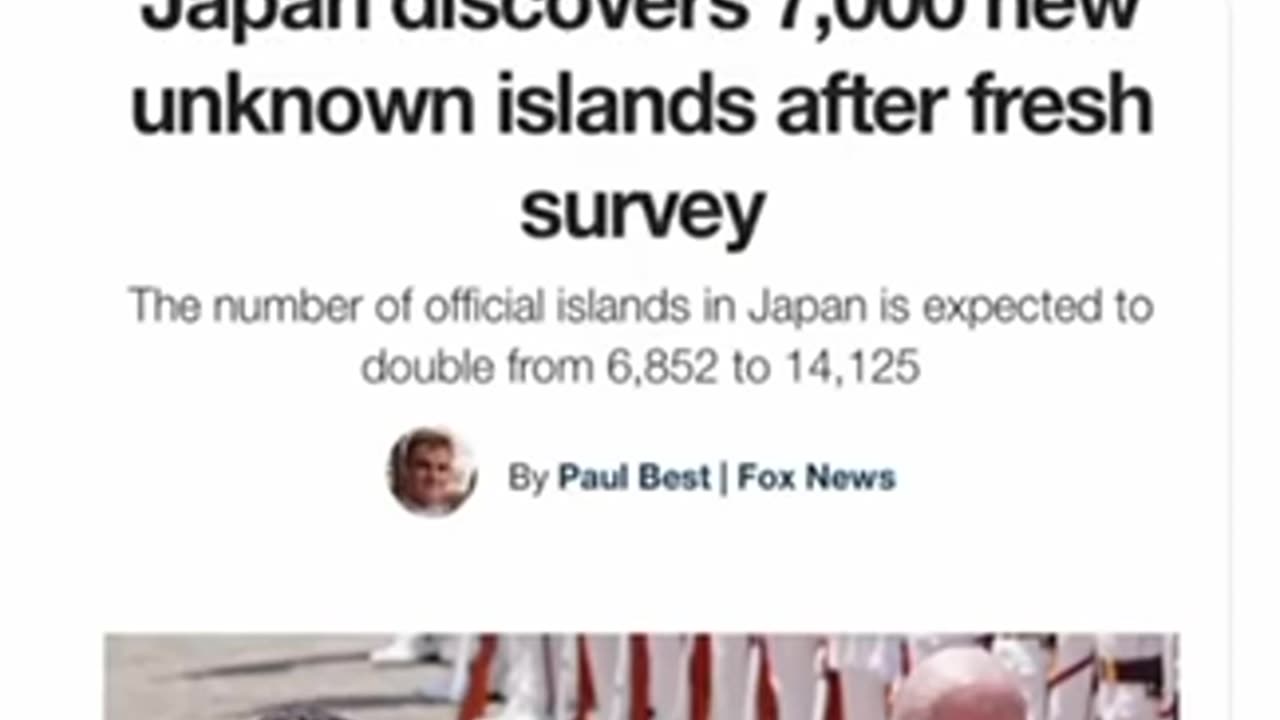 JAPAN DISCOVERS 7,000 NEW UNKNOWN ISLANDS AFTER FRESH SURVEY