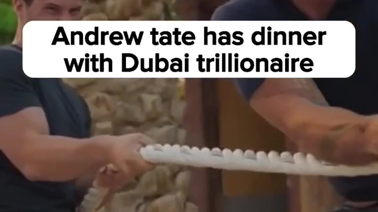 Andrew Tate has dinner with Dubai trillionaires trillionaires trillionaires trillionaires