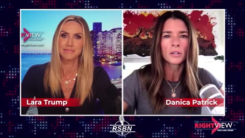 RSBN - The Right View with Lara Trump & Danica Patrick - 12524