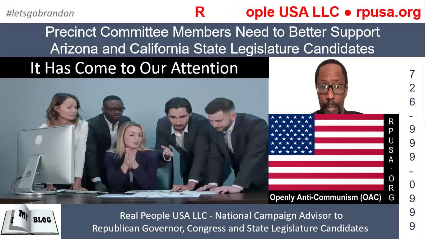Precinct Committee Members Need to Better Support AZ and CA State Legislature Candidates