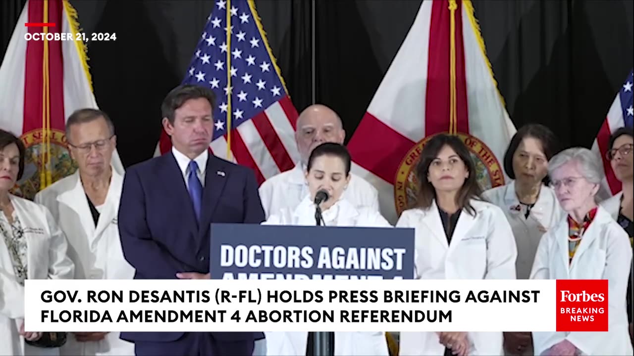 BREAKING NEWS: Multiple Doctors Join DeSantis To Make The Case Against Major Abortion Referendum