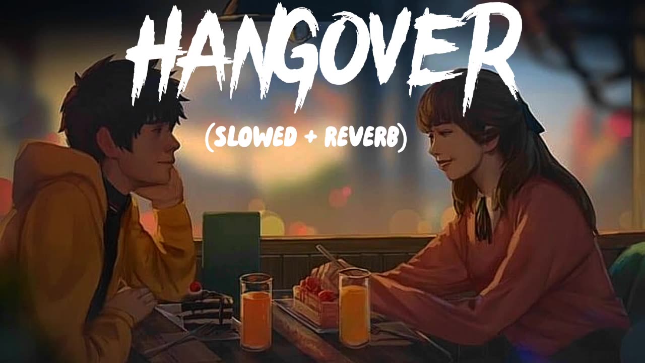 Hangover lofi / slowed and reverb remix || salman khan and shreya ghoshal