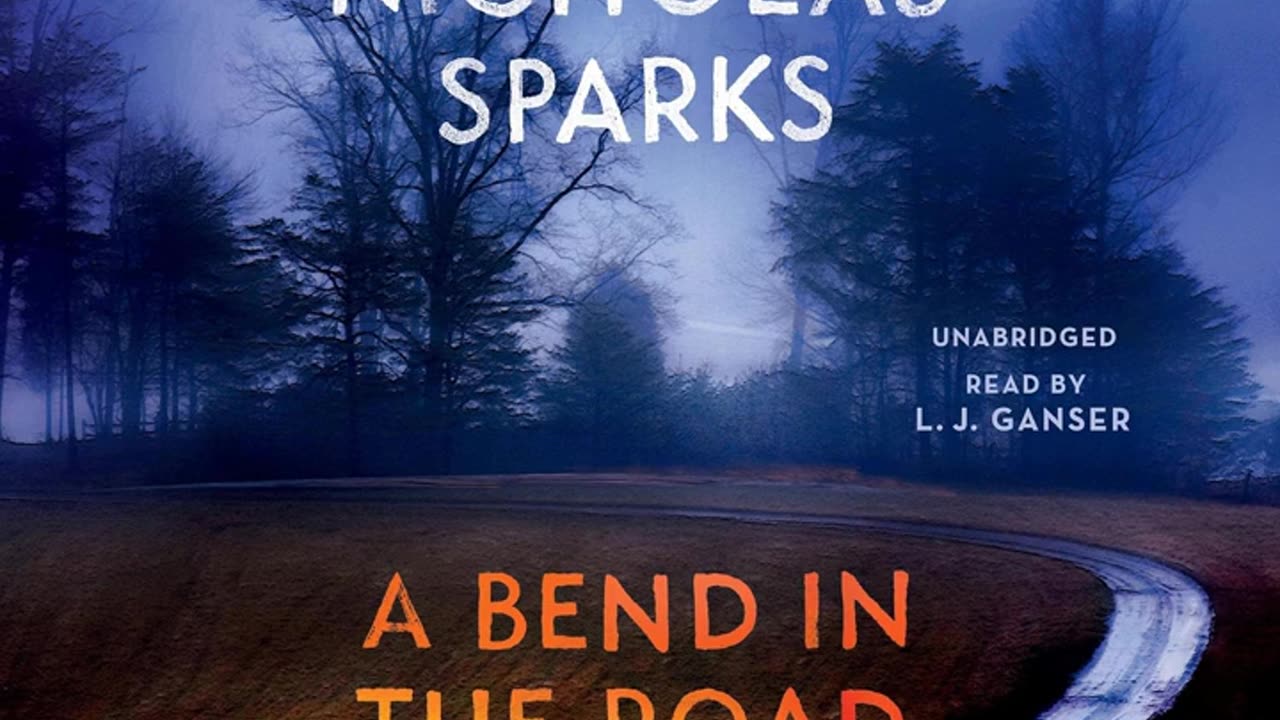 Book Review A Bend in the Road by Nicholas Sparks