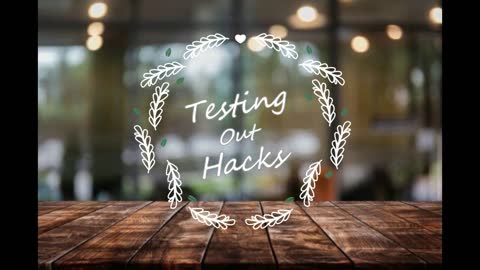 testing out hacks