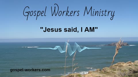 Jesus Said, I Am (Part 1)