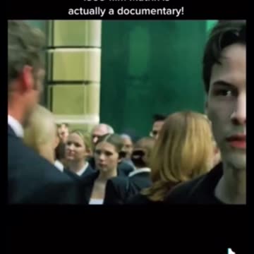 Is The Matrix Movie Actually A Documentary?