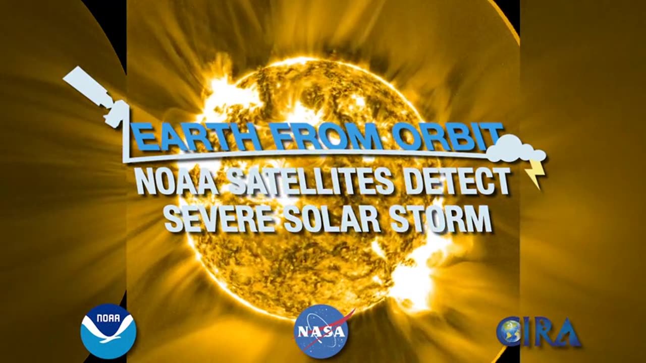 NOAA Satellites Detect Severe Solar Storm