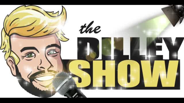 The Dilley Show 08/23/2021