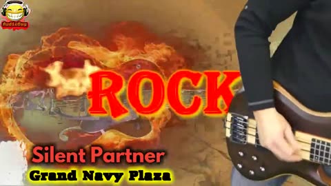 Silent Partner Grand Navy Plaza ROCK NO COPYRIGHTS #nc #nocopyrights #rock #audiobug71