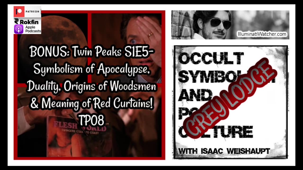 BONUS: Twin Peaks S1E5- Symbolism of Apocalypse, Duality, Origins of Woodsmen & Red Curtains! TP08