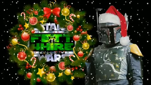 Merry Christmas from Fett4Hire!