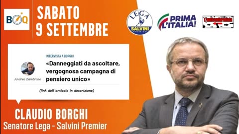 🔴 Intervista al Sen. Borghi: «Danneggiati da ascoltare, vergognosa campagna di pensiero unico»