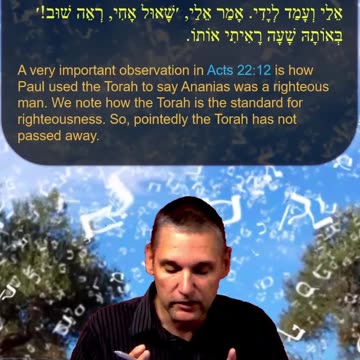 Bits of Torah Truths - Paul Used the Torah to Show Ananias was a Righteous Man - Episode 60