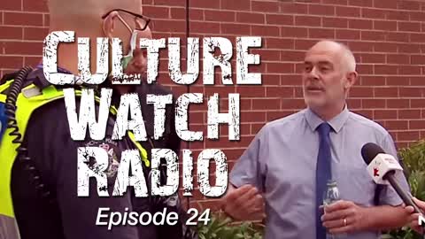 CultureWatch Radio #24 (When having firm convictions gets you even more convictions)