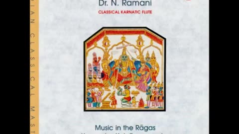 N.RAMANI---CLASSICAL KARNATIC FLUTE