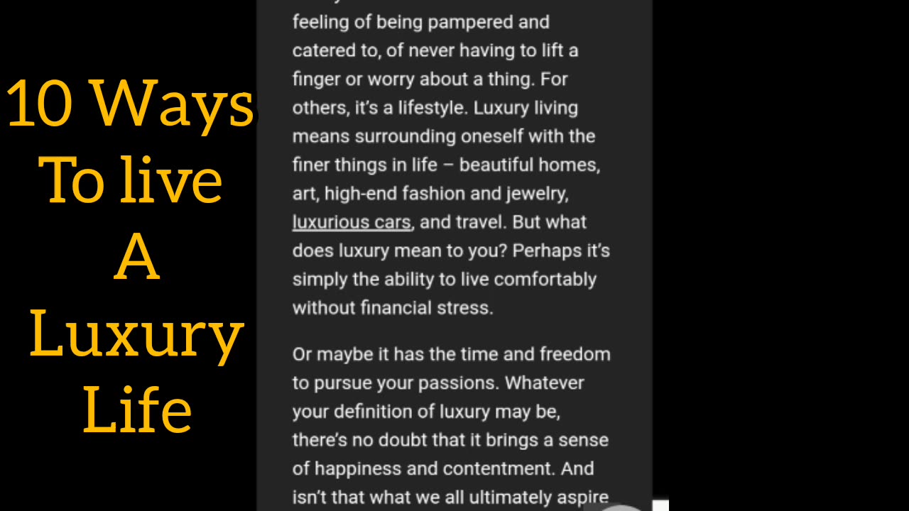 10 ways to live luxury's life