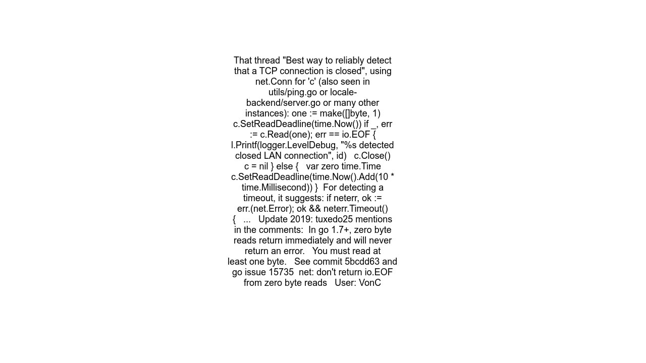 How to know TCP connection is closed in net package