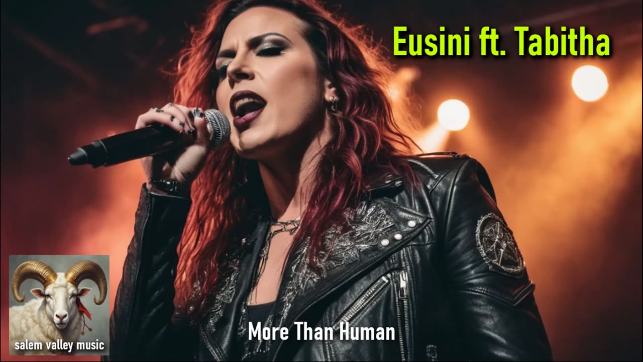 Eusini ft. Tabitha - More Than Human