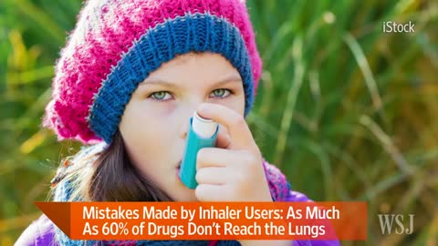 Inhaler Users' Biggest Mistakes