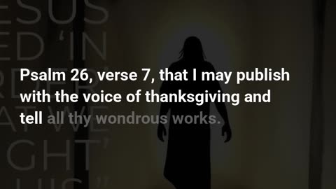 Psalms 26:7
