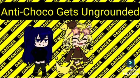 Anti-Choco Gets Ungrounded Series