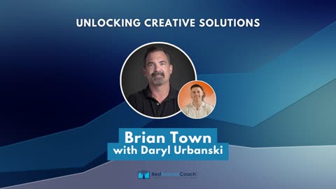 Unlocking Creative Solutions with Brian Town