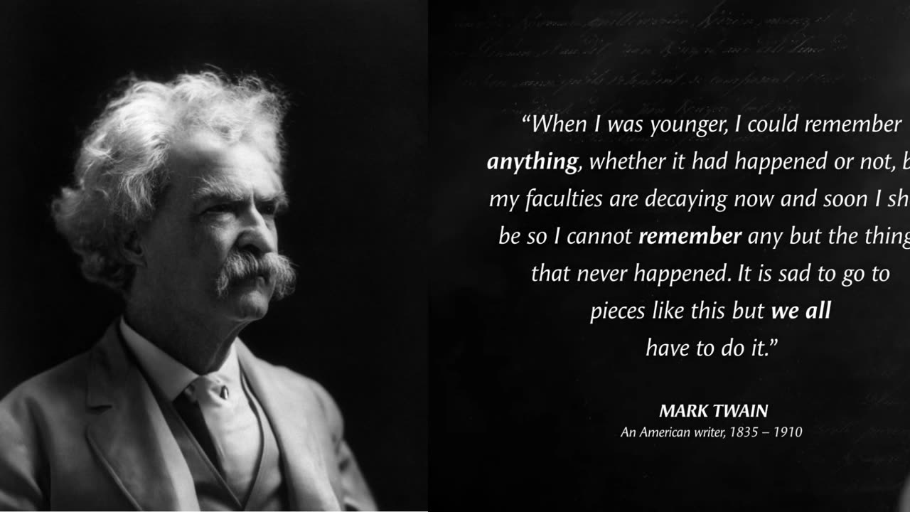 "Life Lessons from Mark Twain to Avoid Wasting Your Life"