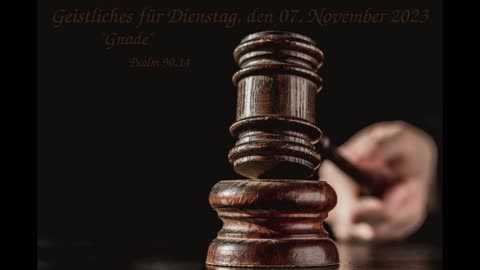 Geistliches für Dienstag, den 07. November 2023