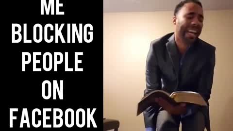 me blocking people on fb