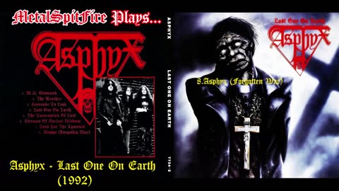 Asphyx - Last One On Earth (1992)