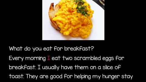 What do you eat for breakfast?