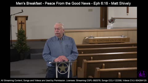 Men's Breakfast - Peace From the Good News - Eph 6:16 - Matt Shively