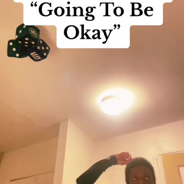 The Guy Who’s “Going To Be Okay”