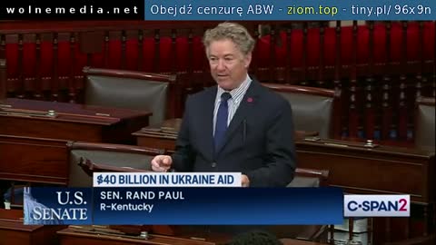 Senator Rand Paul Blocks $39.8 Billion Ukraine Aid Bill