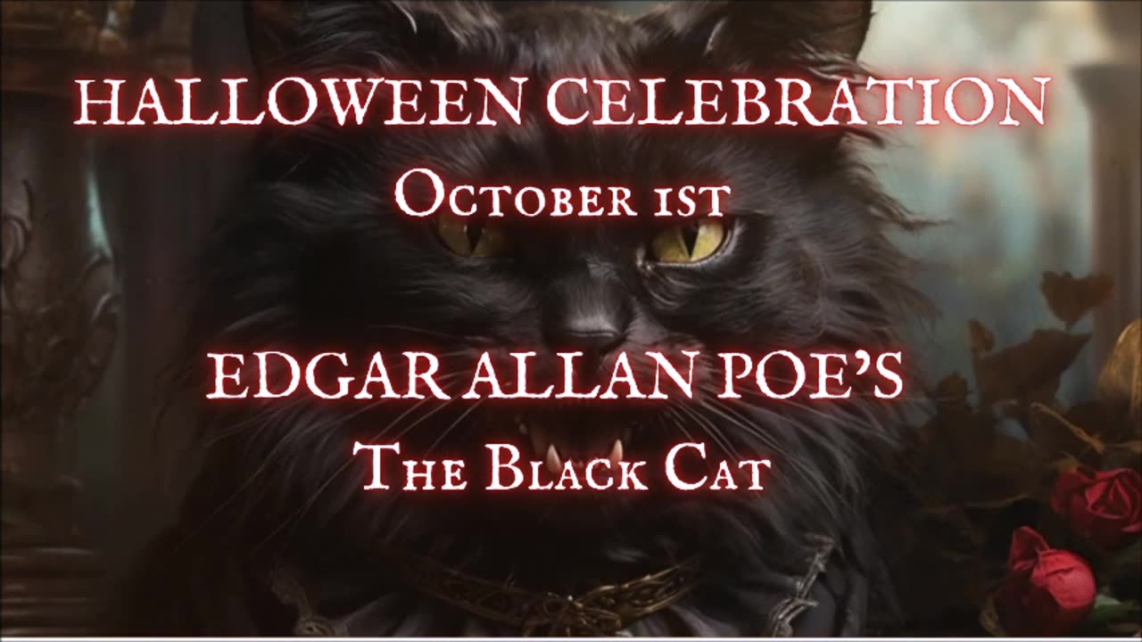 HALLOWEEN CELEBRATION: 'The Black Cat' by Edgar Allan Poe