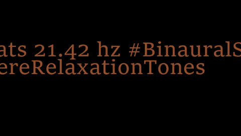 binaural_beats_21.42hz_AudioSphereSonicPeace AudioSphereMindHarmony SoftMusic